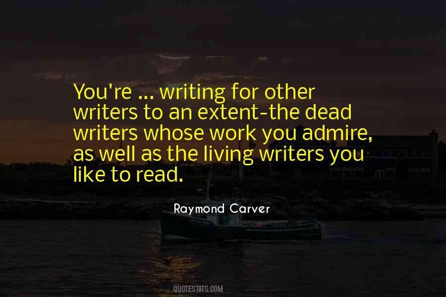 Quotes About Raymond Carver #853688