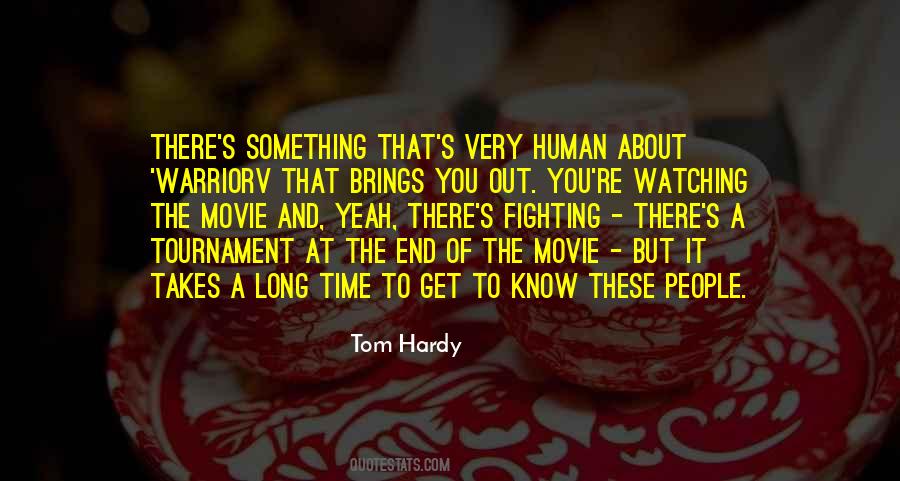 Quotes About Tom Hardy #827856