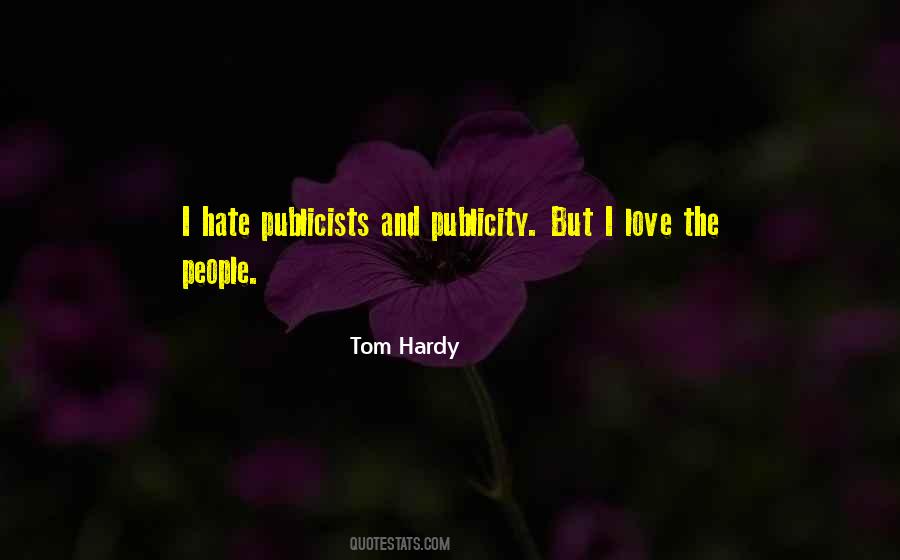 Quotes About Tom Hardy #960166