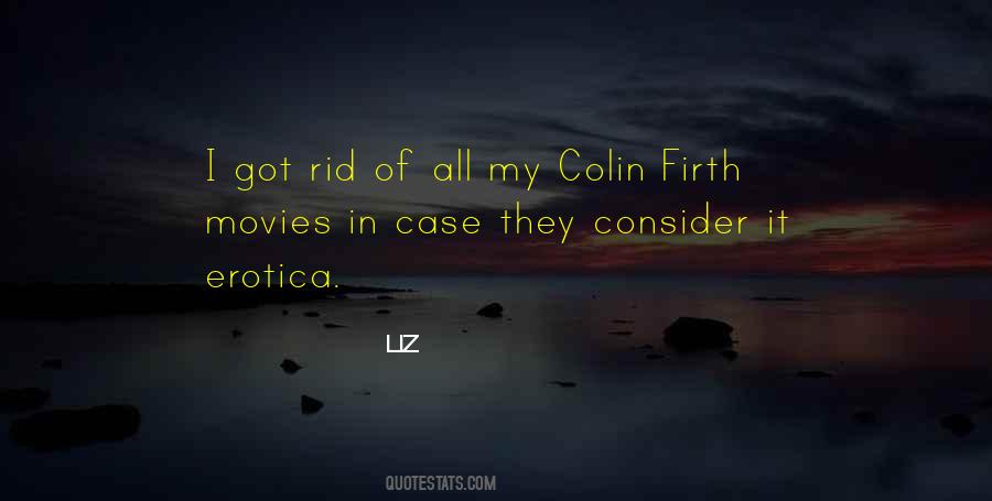 Quotes About Colin Firth #297425