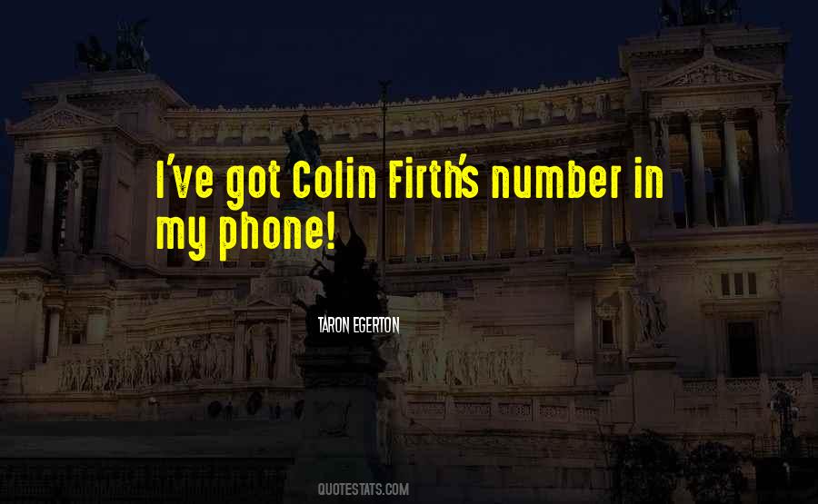 Quotes About Colin Firth #759785