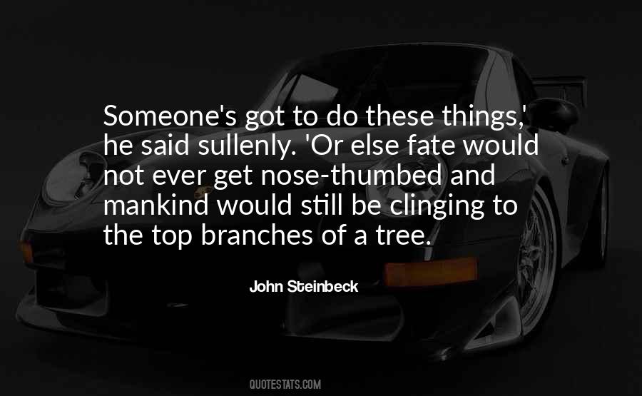 Top Of The Tree Quotes #1055326