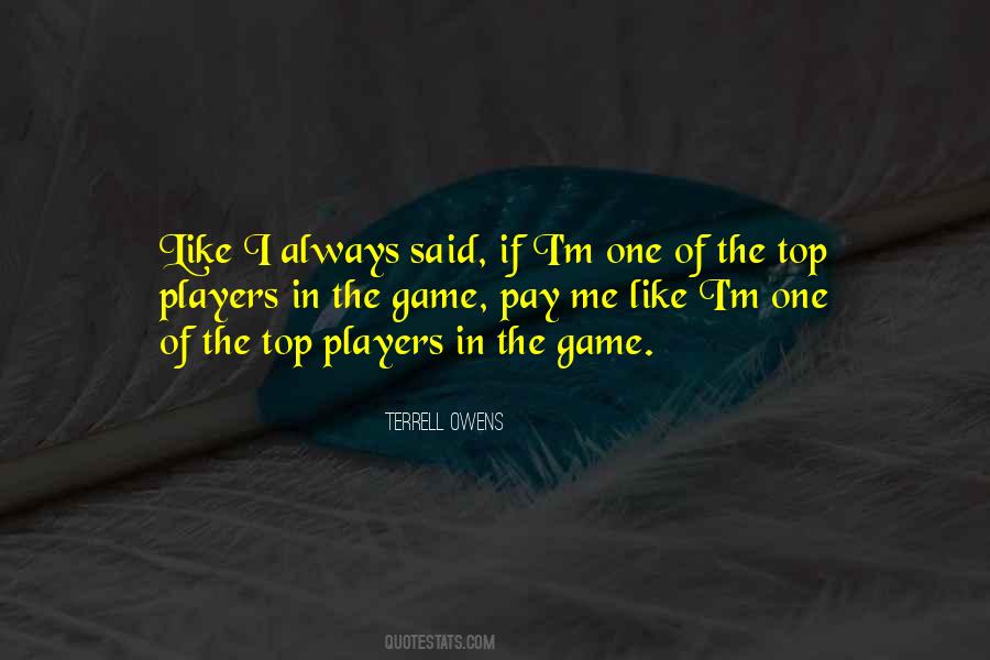 Top Of Your Game Quotes #910882