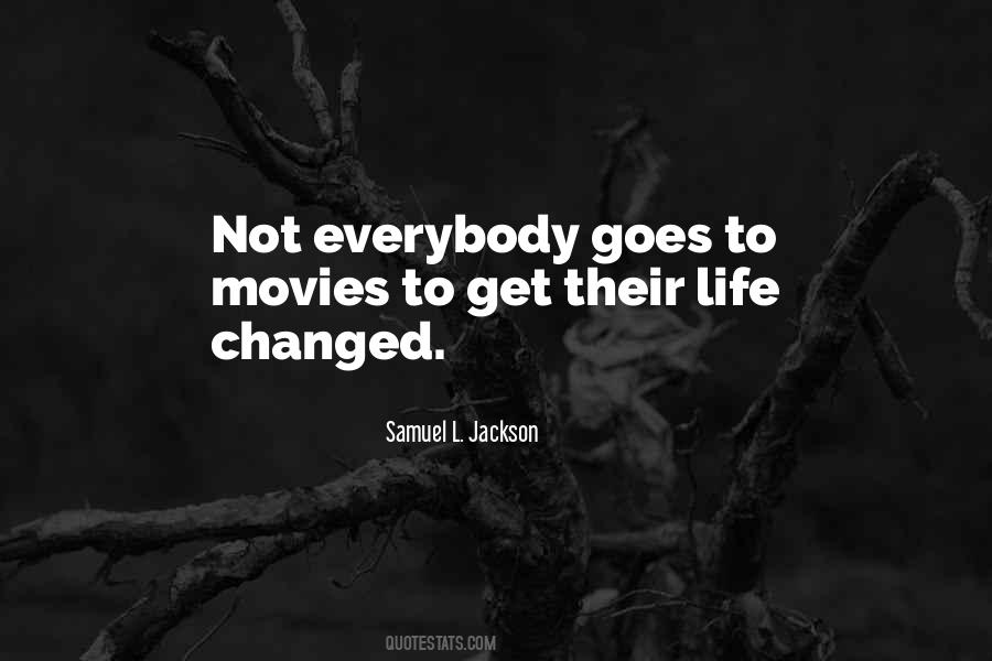 Quotes About Samuel L Jackson #1003047