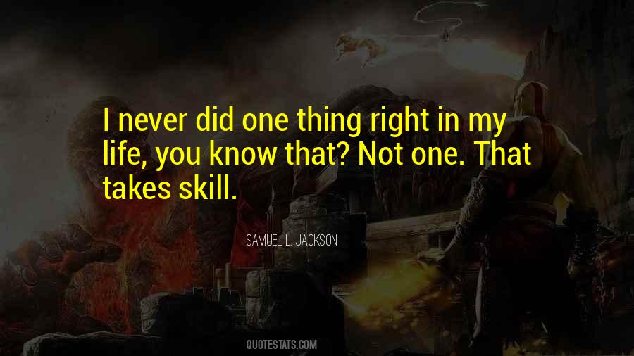 Quotes About Samuel L Jackson #1229480