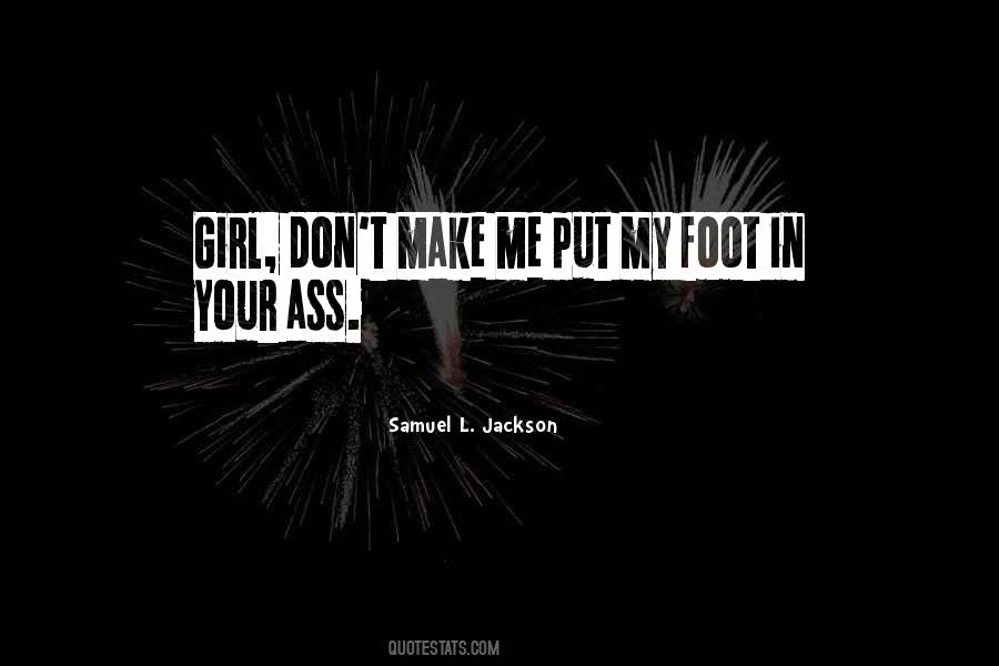 Quotes About Samuel L Jackson #1282857