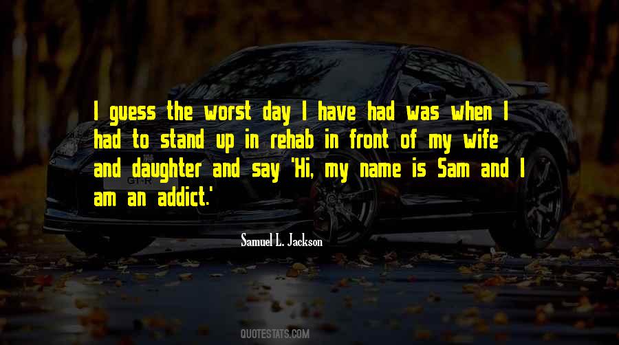 Quotes About Samuel L Jackson #1485128