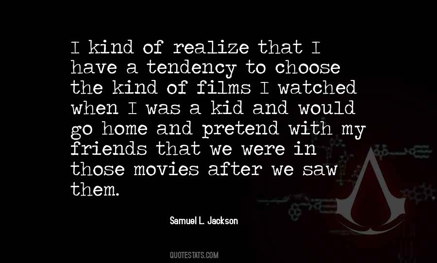 Quotes About Samuel L Jackson #346879