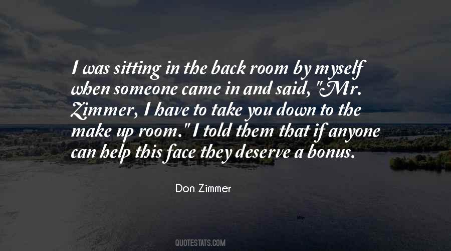Quotes About Don Zimmer #1061848