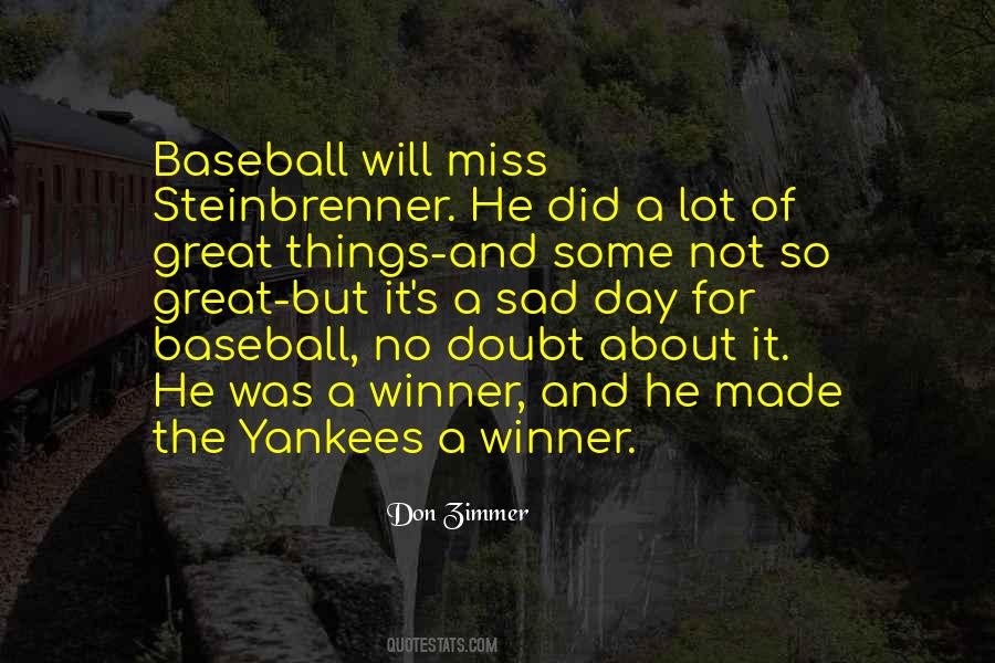 Quotes About Don Zimmer #635135