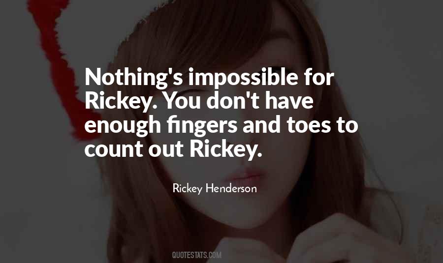 Quotes About Rickey Henderson #1852881