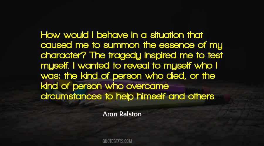 Quotes About Aron Ralston #1858573