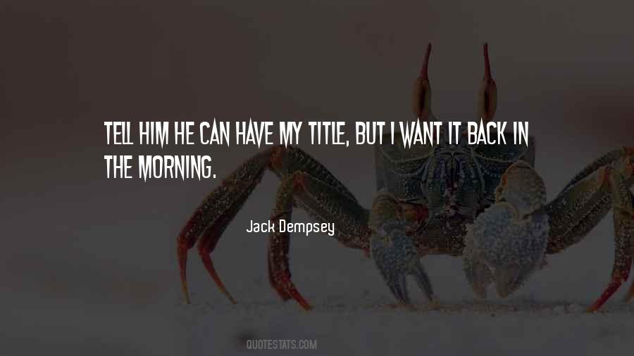 Quotes About Jack Dempsey #1123554