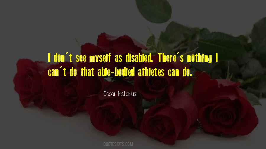 Quotes About Oscar Pistorius #224363