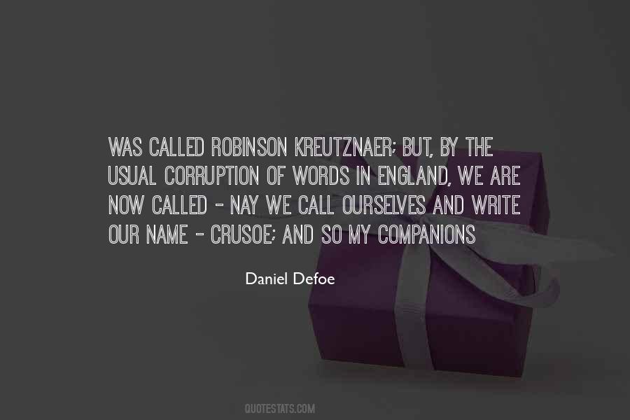 Quotes About Daniel Defoe #1007366
