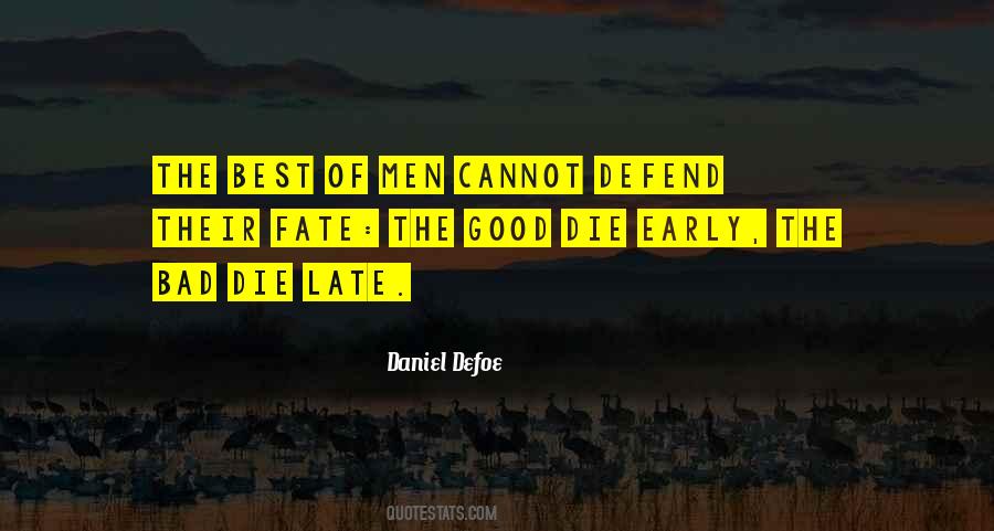 Quotes About Daniel Defoe #679027