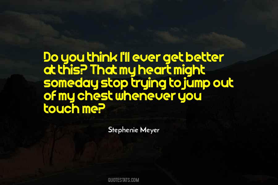 Quotes About Stephenie Meyer #143363