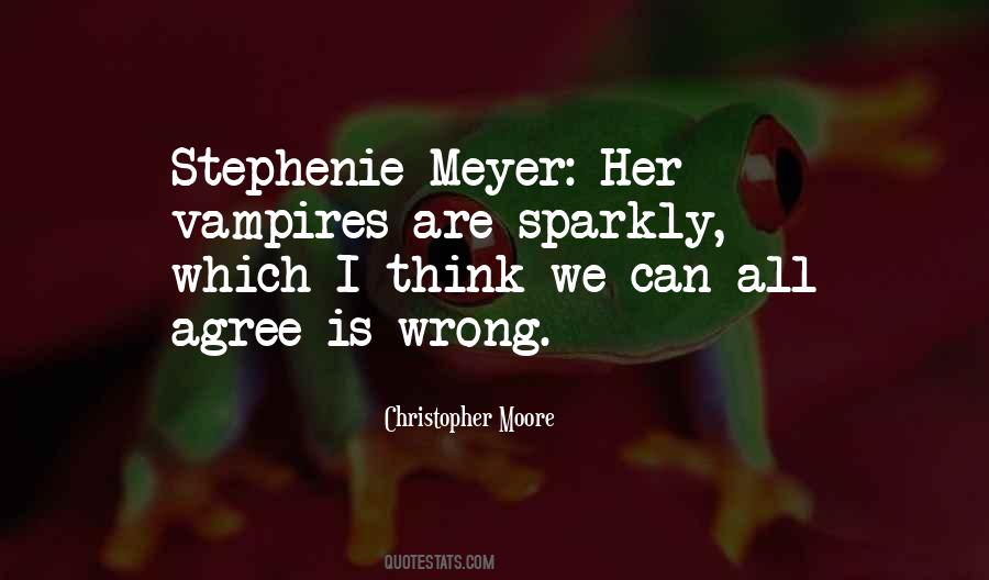 Quotes About Stephenie Meyer #1787954