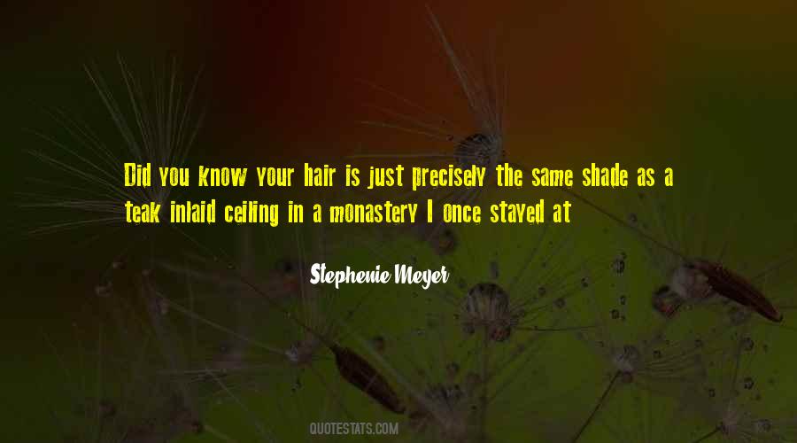 Quotes About Stephenie Meyer #56697