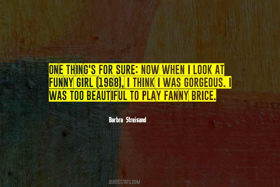 Quotes About Barbra Streisand #308042