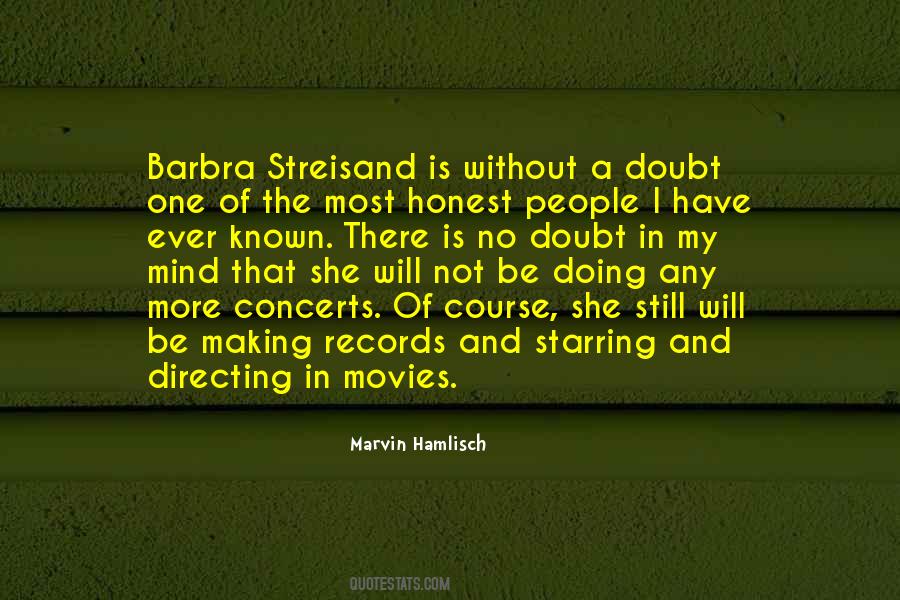 Quotes About Barbra Streisand #725198