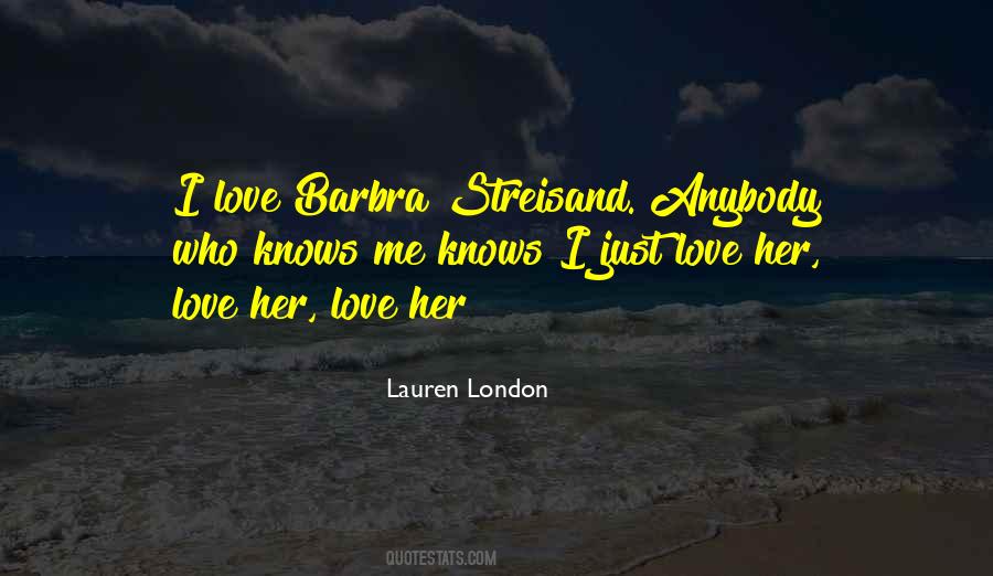 Quotes About Barbra Streisand #74142