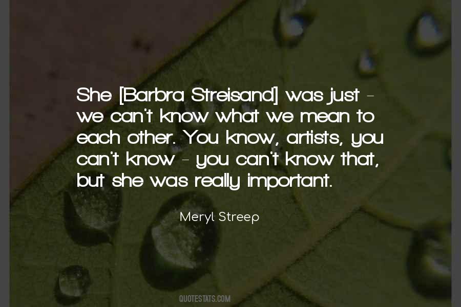 Quotes About Barbra Streisand #988585