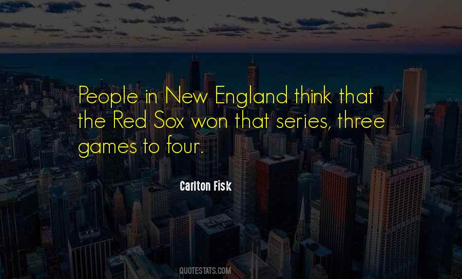 Quotes About Carlton Fisk #1174500