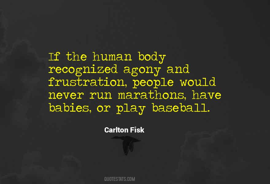 Quotes About Carlton Fisk #314396