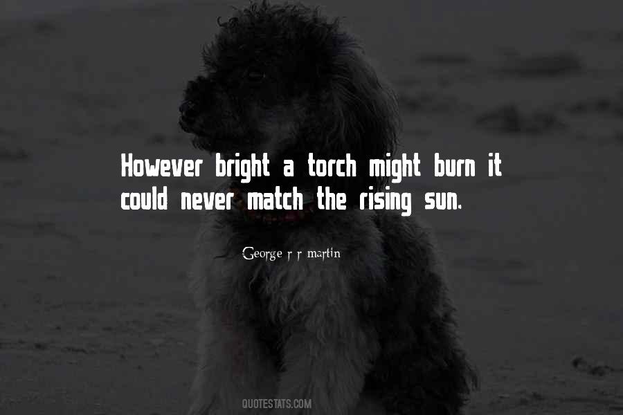 Torch Quotes #1412898
