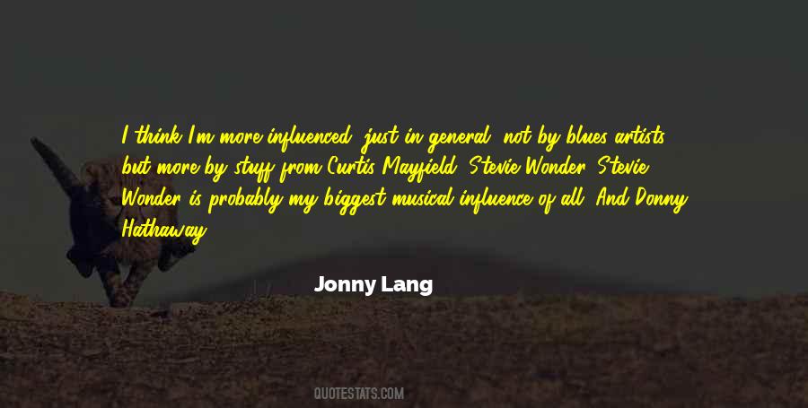 Quotes About Jonny Lang #137548
