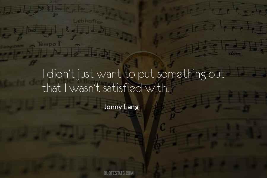 Quotes About Jonny Lang #1791071