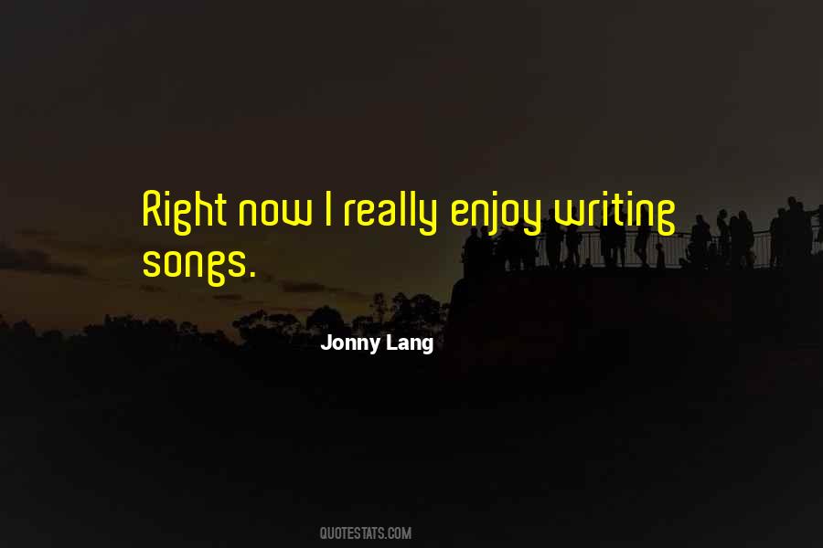 Quotes About Jonny Lang #229734