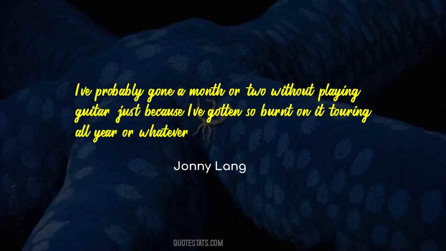 Quotes About Jonny Lang #455928