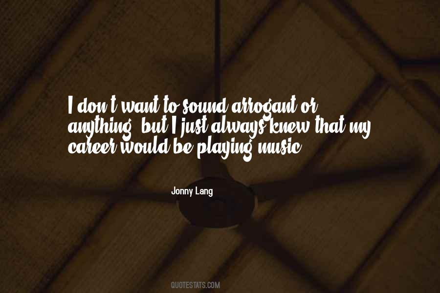 Quotes About Jonny Lang #696941