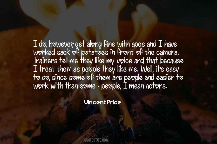 Quotes About Vincent Price #1664765