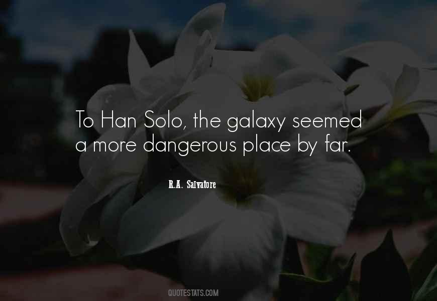 Quotes About Han Solo #1475923 Quotes About Han Solo #1475923