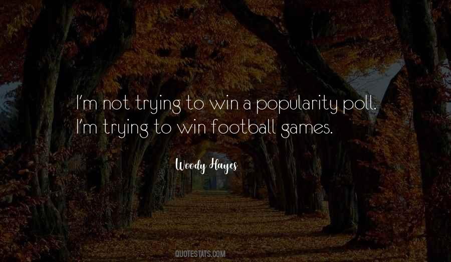 Quotes About Woody Hayes #1135676