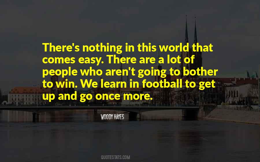 Quotes About Woody Hayes #1404069