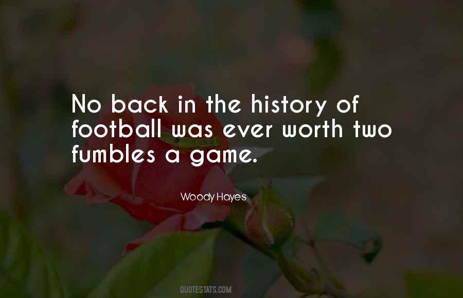 Quotes About Woody Hayes #1528480