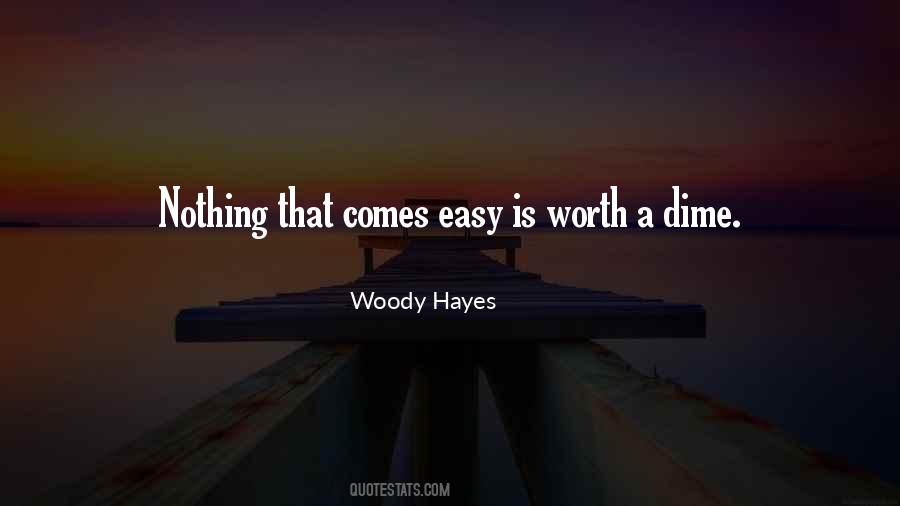 Quotes About Woody Hayes #904928
