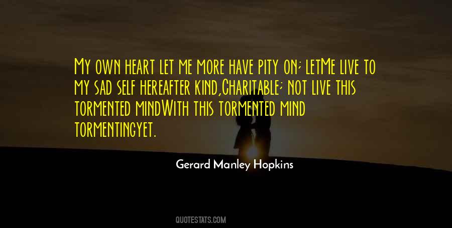 Tormented Mind Quotes #46013