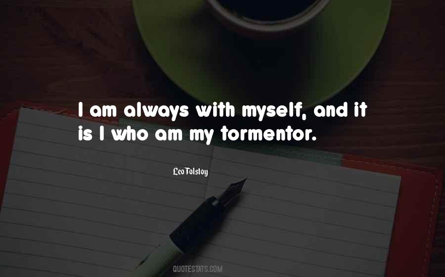 Tormentor Quotes #161607