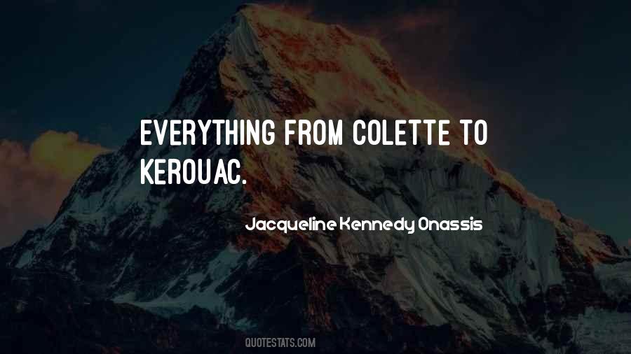 Quotes About Jacqueline Kennedy #624338