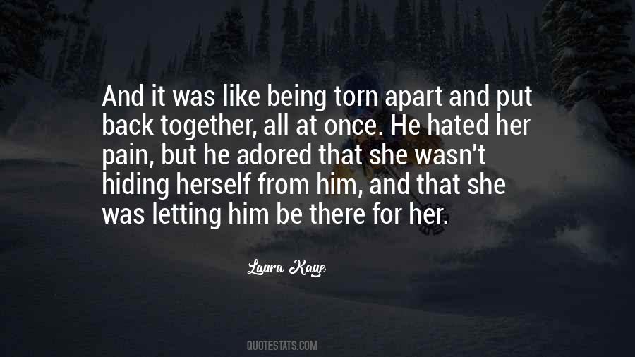 Torn Apart Quotes #1803418