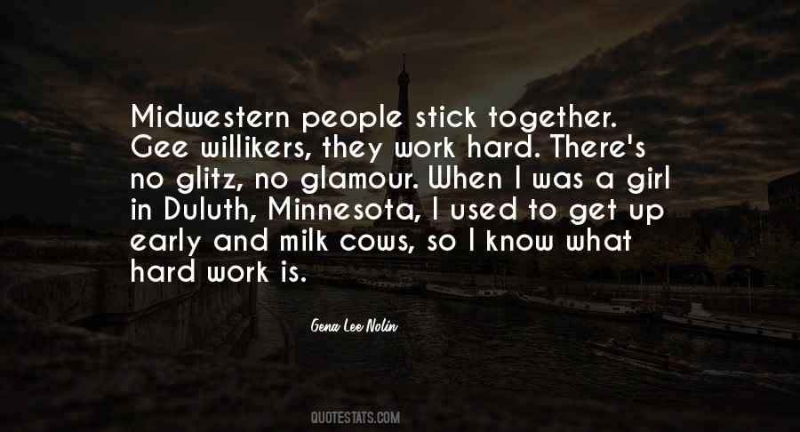 Quotes About Stick Together #1218395