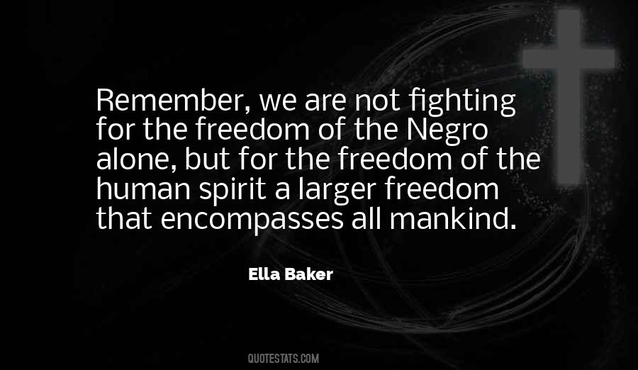 Quotes About Ella Baker #315593