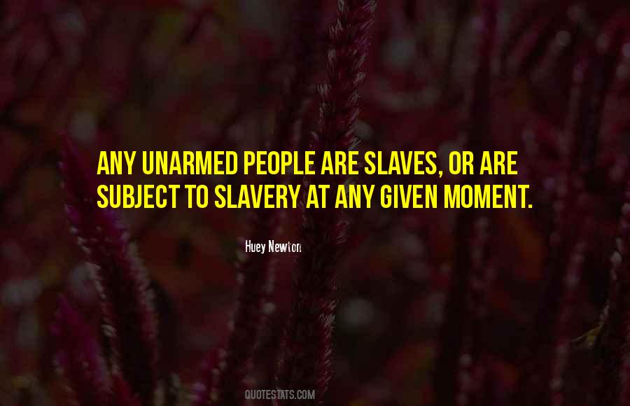 Quotes About Huey Newton #13271