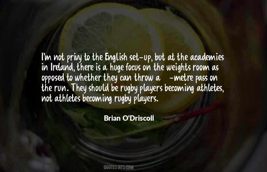 Quotes About Brian O'driscoll #642638