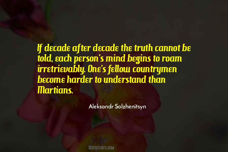 Quotes About Aleksandr Solzhenitsyn #182300